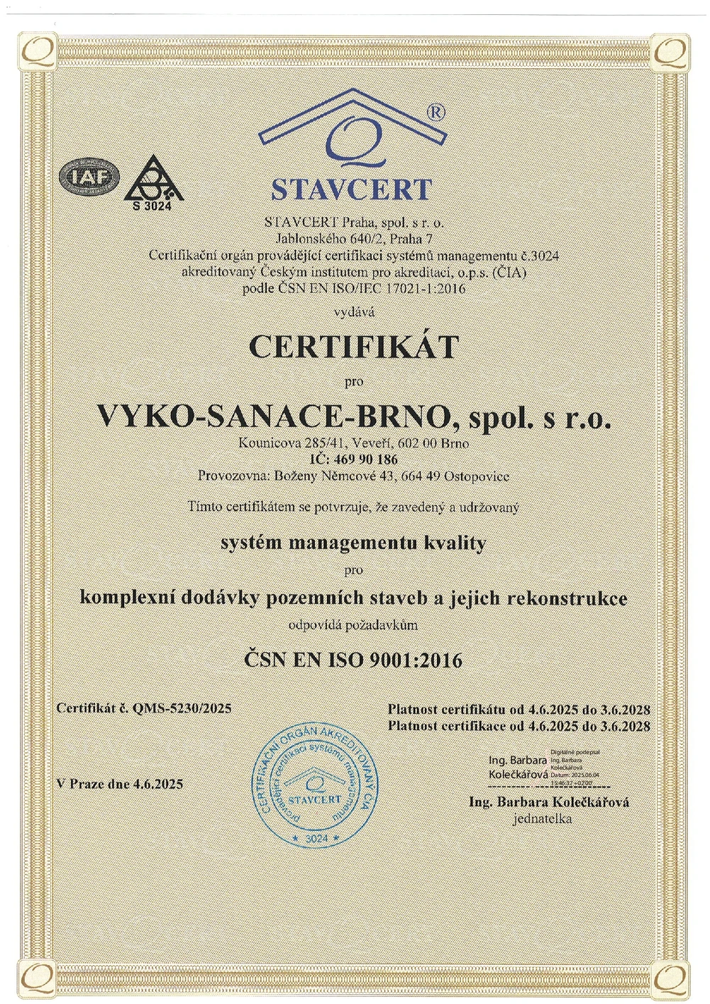 sign Certifik&aacute;t QMS-5230-2025 VYKO-SANACE-BRNO